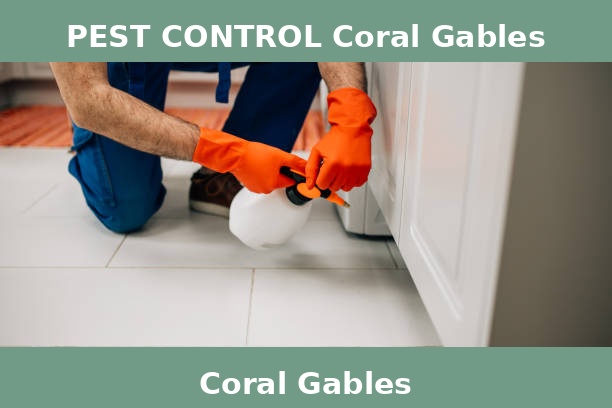 PEST CONTROL Coral Gables